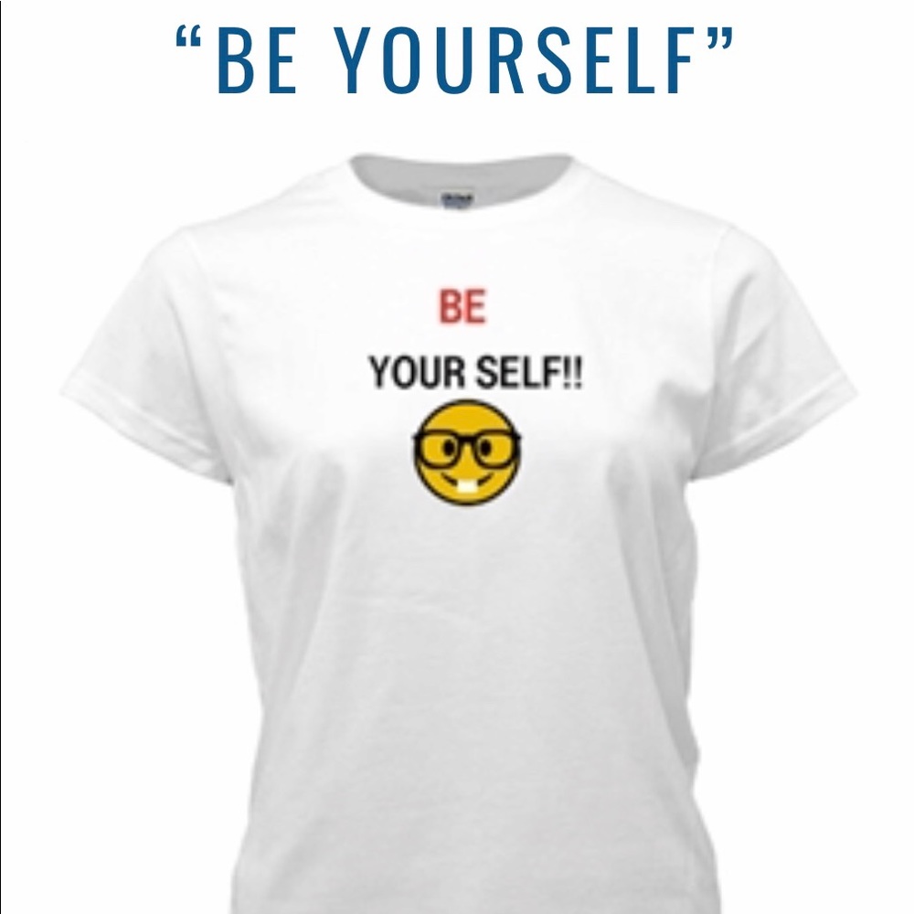 Tee for accepting who you are 🙏  🤓 BE YOURSELF!